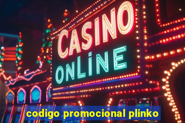 codigo promocional plinko